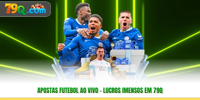 Apostas Futebol Ao Vivo - Lucros Imensos Em 79Q